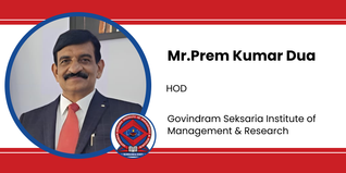 Govindram Seksaria Institute of Management & Research, HOD: Mr.Prem Kumar Dua Interview